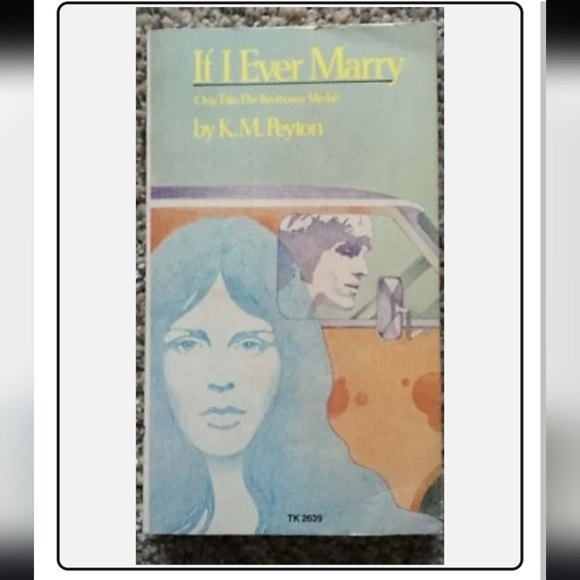 Vtg 1974 If I Ever Marry by K. M. Peyton Book - Picture 1 of 7